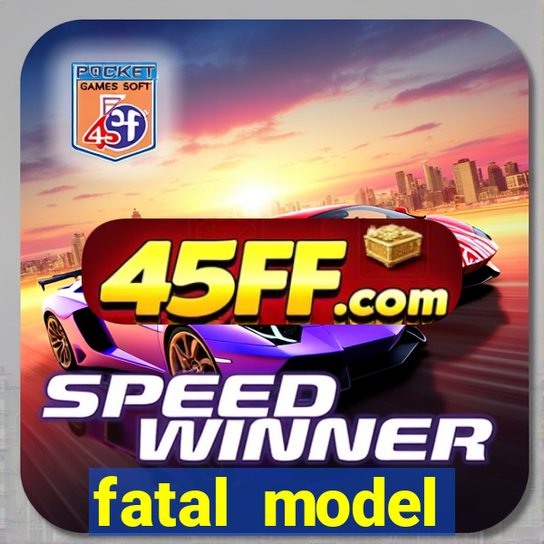 fatal model cruzeiro sp
